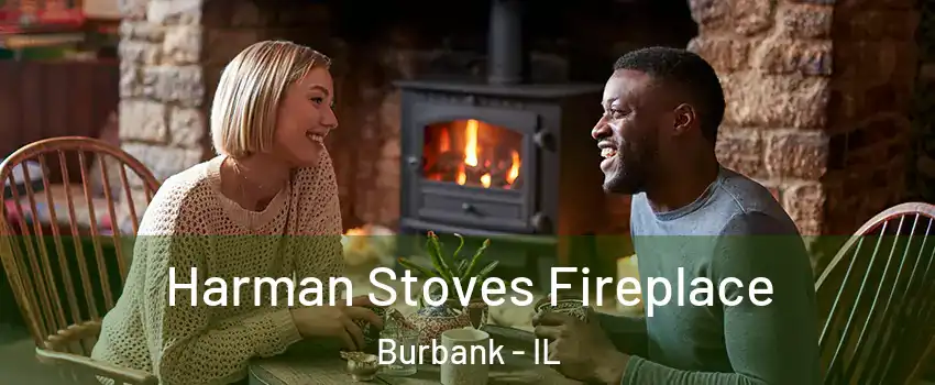  Harman Stoves Fireplace Burbank - IL