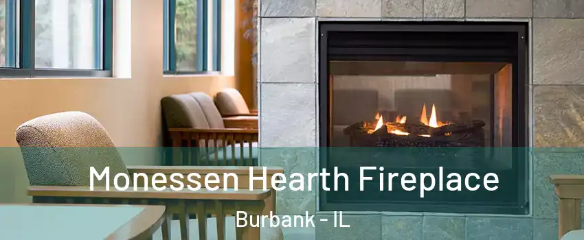  Monessen Hearth Fireplace Burbank - IL